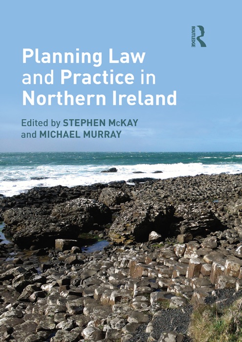 Planning Law and Practice in Northern Ireland