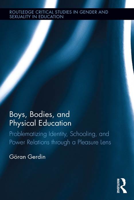 Boys, Bodies, and Physical Education