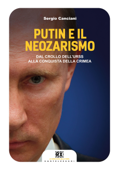 Putin e il neozarismo - Sergio Canciani