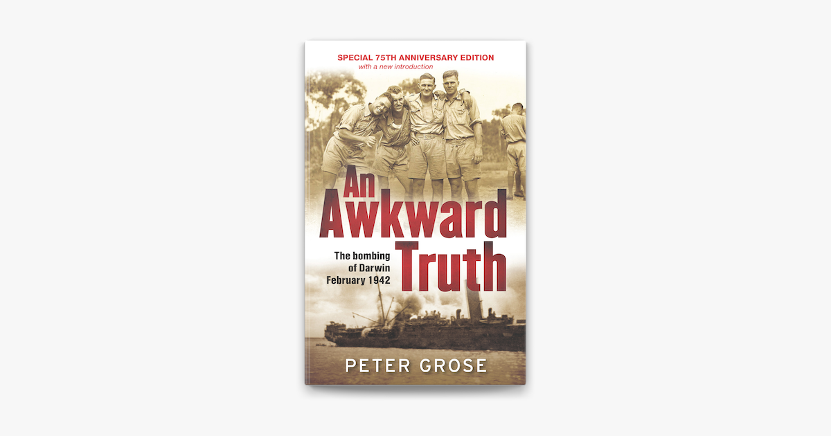 An Awkward Truth - Peter Grose An Awkward Truth - Peter Grose