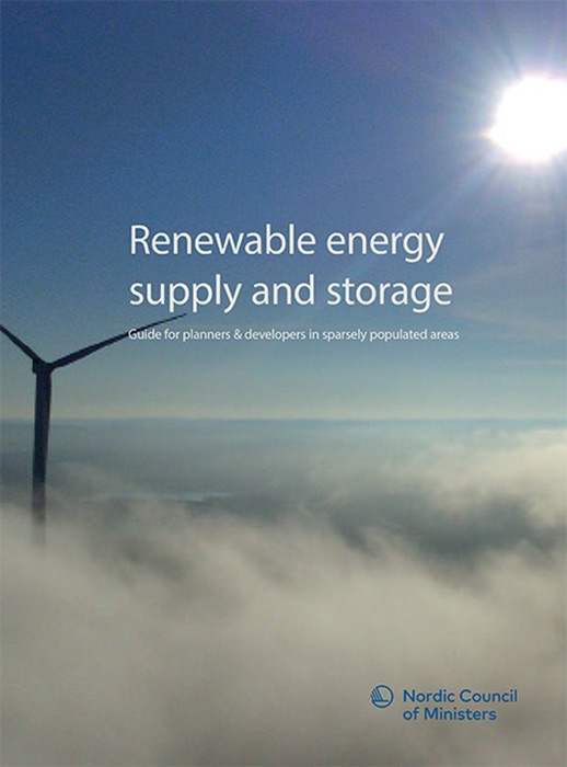 Renewable energy supply and storage