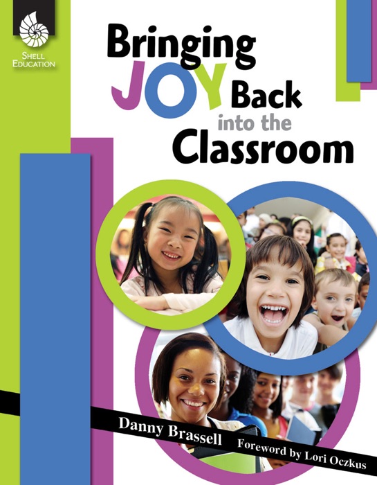 Bringing Joy Back into the Classroom