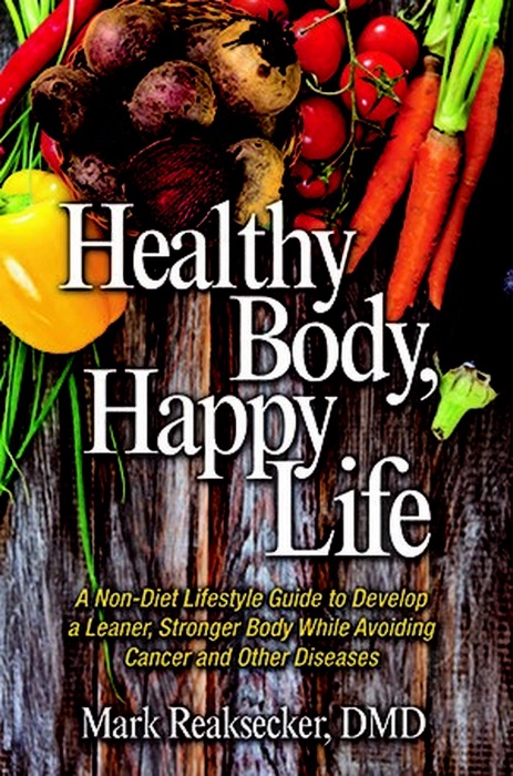 Healthy Body, Happy Life