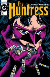 The Huntress (1989-1990) #9 - Joey Cavalieri & Joe Staton by  Joey Cavalieri & Joe Staton PDF Download