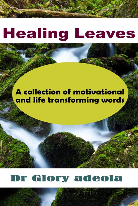 Healing Leaves