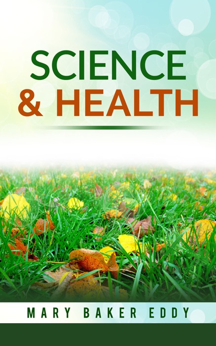 Science and Health With Key to the Scriptures