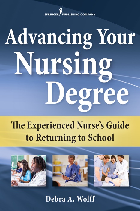 Advancing Your Nursing Degree