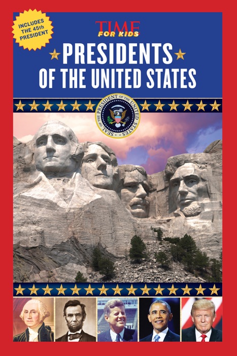 Presidents of the United States (A TIME for Kids Book)