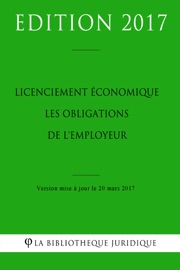 Licenciement économique : les obligations de l'employeur