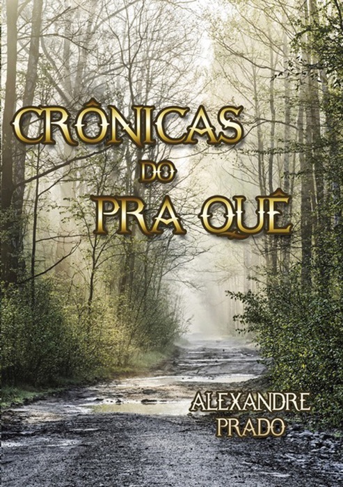 Cr脭nicas Do Pra Qu脢