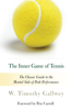 W. Timothy Gallwey & Zach Kleinman - The Inner Game of Tennis artwork