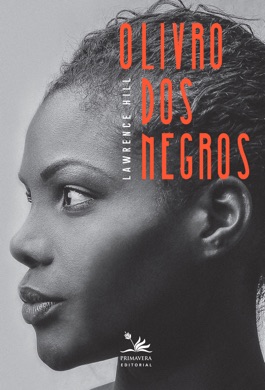 Capa do livro O livro dos negros de Lawrence Hill