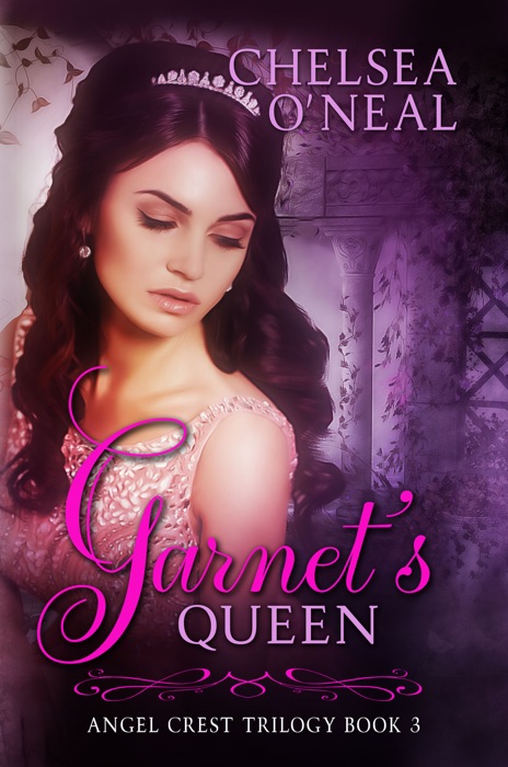Garnet's Queen: Angel Crest Series Book Three