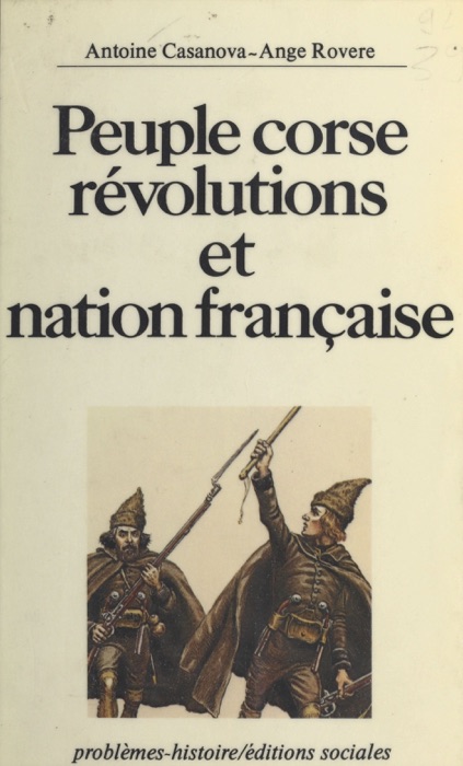 Peuple corse : Révolutions et nation française