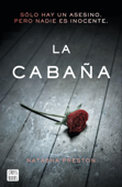 La cabaña - Natasha Preston