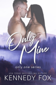 Only Mine - Kennedy Fox