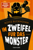 Im Zweifel für das Monster - Royce Buckingham