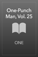 One-Punch Man, Vol. 25 - ONE Cover Art