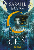 Crescent city T02 - Maison du ciel et du souffle (ebook) - Sarah J. Maas
