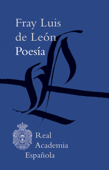 Poesía Fray Luis de León - Fray Luis de León