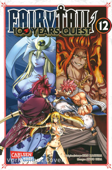 Fairy Tail – 100 Years Quest 12 - Hiro Mashima & Atsuo Ueda