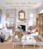 Soul of the Home - Tara Shaw