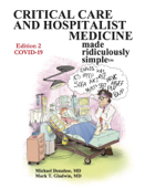 Critical Care and Hospitalist Medicine Made Ridiculously Simple - Michael Donahoe, M.D.