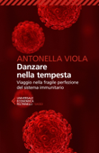 Danzare nella tempesta - Antonella Viola