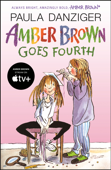 Amber Brown Goes Fourth - Paula Danziger