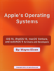 iOS 16, iPadOS 16, macOS Ventura, and watchOS 9 for Users and Developers - Wayne Dixon