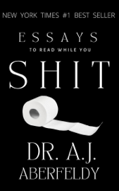 Essays to Read While You Shit