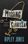 Missing Clarissa - Ripley, Jones