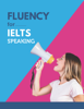 Fluency for IELTS Speaking - Muhammad Abdul Hayee