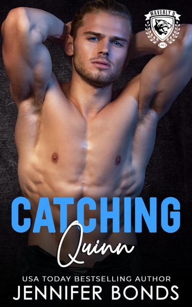 Catching Quinn