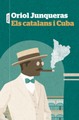 Els catalans i Cuba - Oriol Junqueras