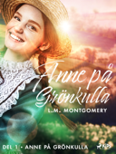 Anne på Grönkulla - L.M. Montgomery