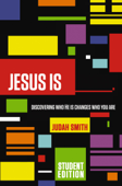 Jesus Is Student Edition - Judah Smith