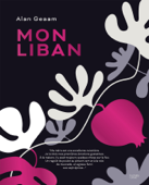 Mon liban - Alan Geaam