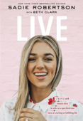 Live - Sadie Robertson Huff