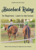 Horseback Riding for Beginners - Learn to ride horses - Edwin Van Der Vaag