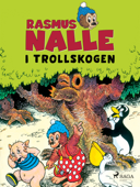 Rasmus Nalle i trollskogen - Carla Hansen & Vilhelm Hansen