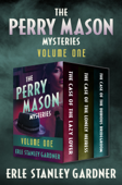 The Perry Mason Mysteries Volume One - Erle Stanley Gardner