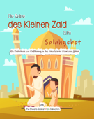 Die Reise des Kleinen Zaid zum Salahgebet - The Sincere Seeker