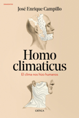 Homo climaticus - José Enrique Campillo Álvarez