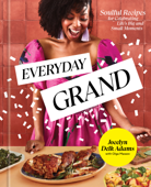 Everyday Grand - Jocelyn Delk Adams & Olga Massov