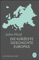 Die kürzeste Geschichte Europas - John Hirst