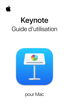 Guide d’utilisation de Keynote pour Mac - Apple Inc.