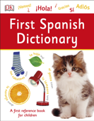 First Spanish Dictionary - DK
