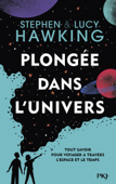 Plongée dans l'univers - Lucy Hawking & Stephen William Hawking