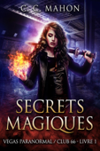 Secrets Magiques - C. C. Mahon